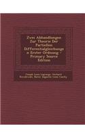 Zwei Abhandlungen Zur Theorie Der Partiellen Differentialgleichungen Erster Ordnung