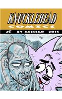 KNUCKLEHEAD #3