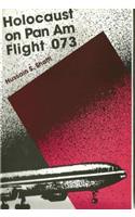 Holocaust on Pan am Flight 073