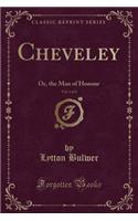 Cheveley, Vol. 1 of 2