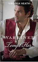 A Warriner To Tempt Her (Mills & Boon Historical) (The Wild Warriners, Book 3)