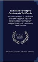 Marine Decapod Crustacea Of California