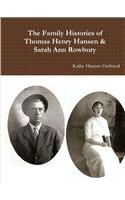 Family Histories of Thomas Henry Hansen & Sarah Ann Rowbury