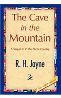The Cave in the Mountain