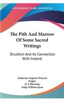 Pith And Marrow Of Some Sacred Writings