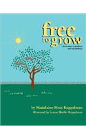 Free to Grow