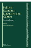 Political Economy, Linguistics and Culture