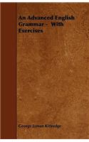 Advanced English Grammar - With Exercises