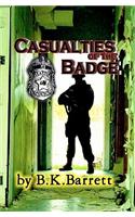 Casualties Of The Badge