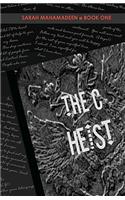 C Heist