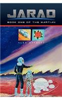 Jarad: (The Martian Quadrilogy)