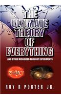 Ultimate Theory of Everything