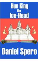 Hun King the Ice-Head