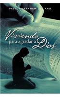 Viviendo Para Agradar a Dios