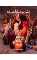 Holiday Leftovers Magic Toolkit