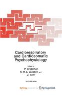 Cardiorespiratory and Cardiosomatic Psychophysiology