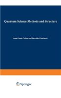 Quantum Science Methods and Structure: A Tribute to Per-Olov Löwdin(English)