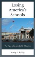 Losing America's Schools