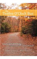 The Twelve O'Clock Bus: (English)