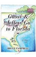 Gussy & Jeffery Go to Florida