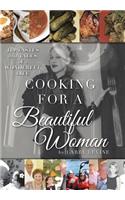 Cooking for a Beautiful Woman