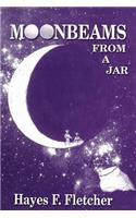 Moonbeams From A Jar
