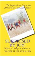 Surprised by Joy!