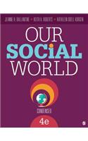 Our Social World: Condensed