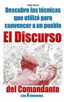 El Discurso del Comandante