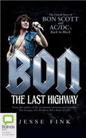 Bon: The Last Highway