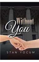 Without You