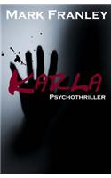Karla: Psychothriller
