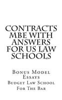 Contracts MBE with Answers for Us Law Schools: Standard Contracts MBE Handbook for the MBE Examination