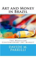 Art and Money in Brazil