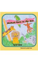 Michael Goes to the Zoo: (English)