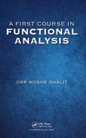 First Course in Functional Analysis