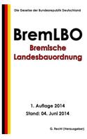 Bremische Landesbauordnung (BremLBO)