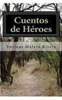 Cuentos de Heroes