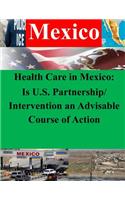 Health Care in Mexico