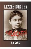 Lizzie Borden Unlocked!