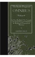 The Scarlet Pimpernel Omnibus Volume IV