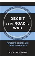 Deceit on the Road to War