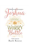 Joshua - Women's Bible Study Participant Workbook