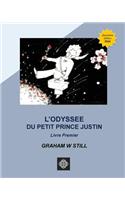 L'Odyssée du Petit Prince Justin