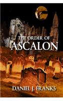 The Order of Ascalon: (The Order of Ascalon Trilogy)