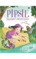 Pipsie, Nature Detective: The Lunchnapper