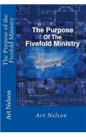 Purpose of the Fivefold Ministry