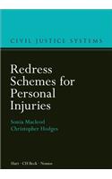 Redress Schemes for Personal Injuries