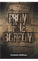 From The Bottom
