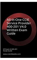 All-In-One CCIE Service Provider 400-201 V4.0 Written Exam Guide